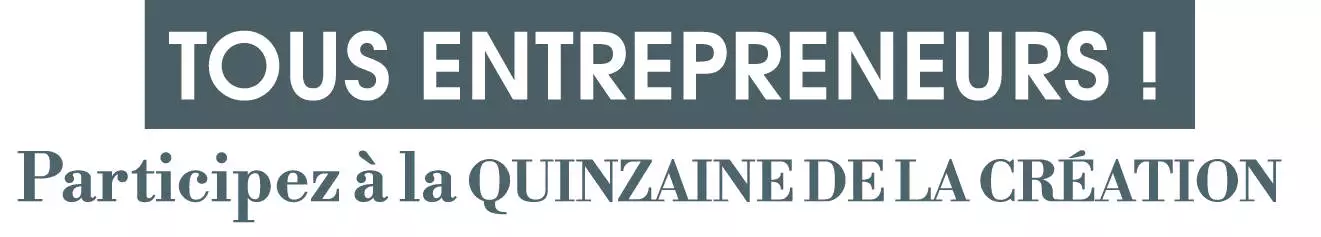 Quinzaine de la création 2024